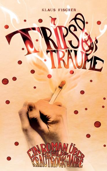 Trips + Träume