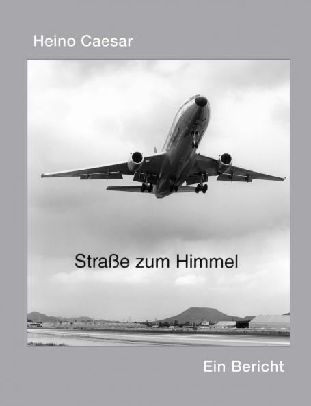 Die Straße zum Himmel