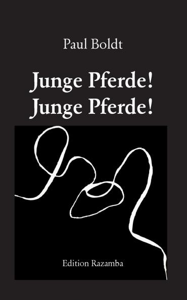 Junge Pferde! Junge Pferde!