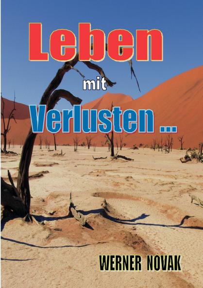 Leben mit Verlusten