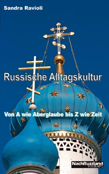Russische Alltagskultur