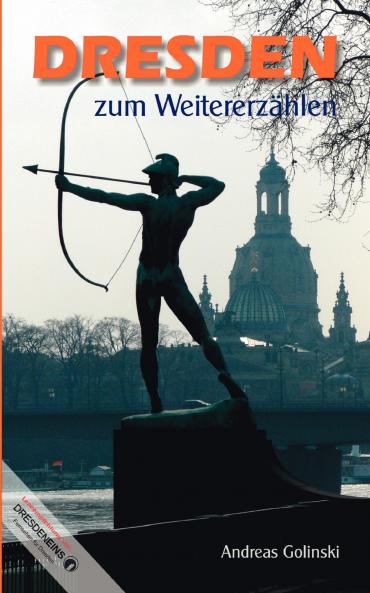 Dresden zum Weitererzählen