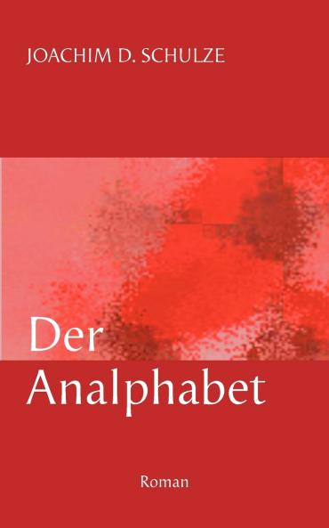 Der Analphabet