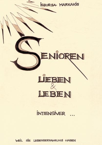 SENIOREN lieben und leben intensiver...