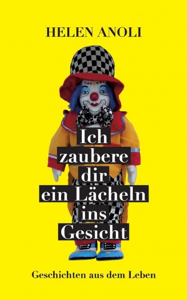 Ich zaubere dir ein Lächeln ins Gesicht