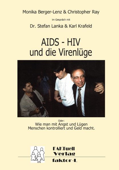 HIV - AIDS und die Virenlüge