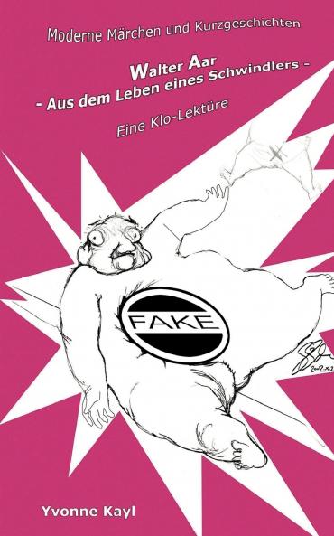 Walter Aar - Aus dem Leben eines Schwindlers