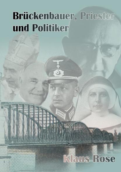 Brückenbauer Priester und Politiker