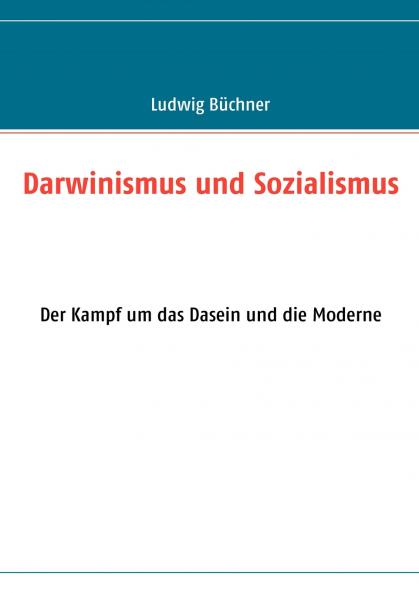 Darwinismus und Sozialismus