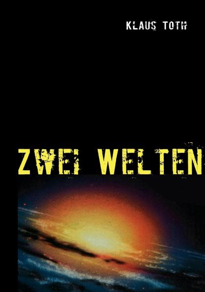 Zwei Welten