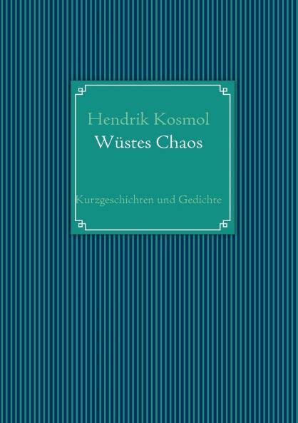 Wüstes Chaos