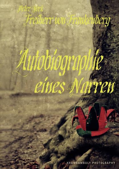 Autobiographie eines Narren