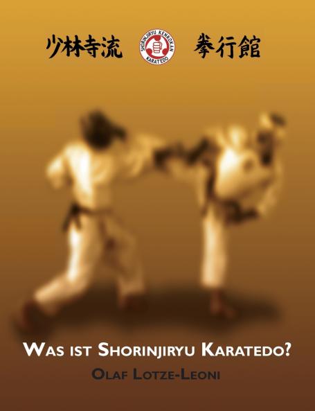 Was ist Shorinjiryu Karatedo?