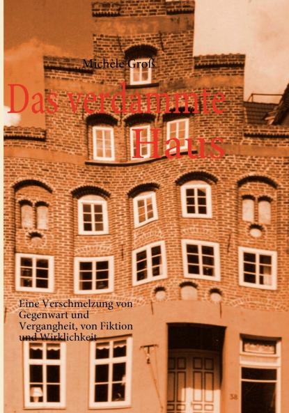 Das verdammte Haus