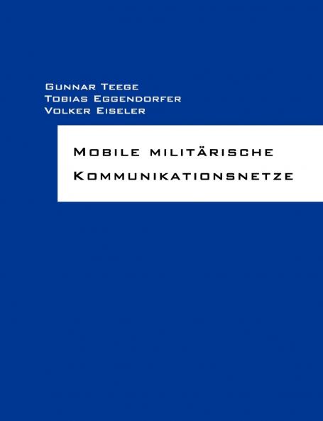 Mobile militärische Kommunikationsnetze