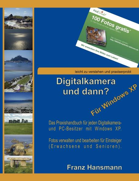 Digitalkamera und dann? - Für Windows XP