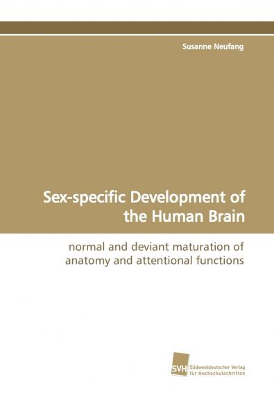 Sex-Specific Development of the Human Brain