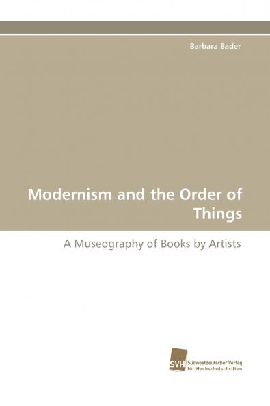 Modernism and the Order of Things