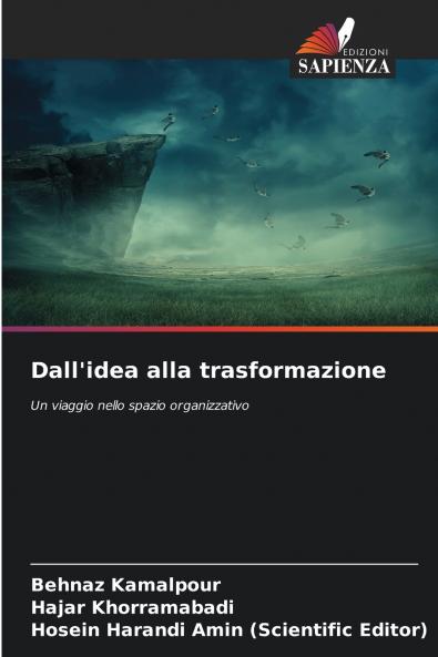 Dall'idea alla trasformazione
