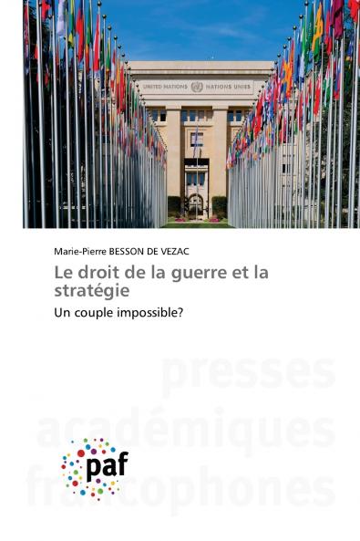 Le droit de la guerre et la stratégie