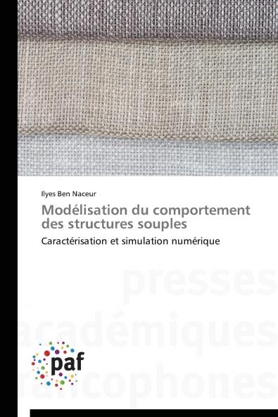 Modélisation du comportement des structures souples