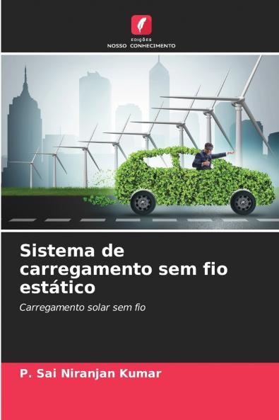 Sistema de carregamento sem fio estático