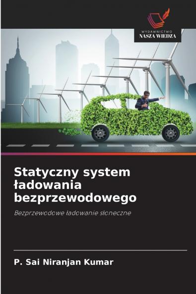 Statyczny system ładowania bezprzewodowego