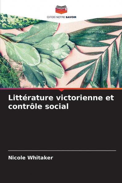 Littérature victorienne et contrôle social