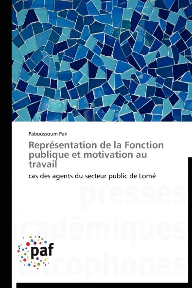 Représentation de la fonction publique et motivation au travail