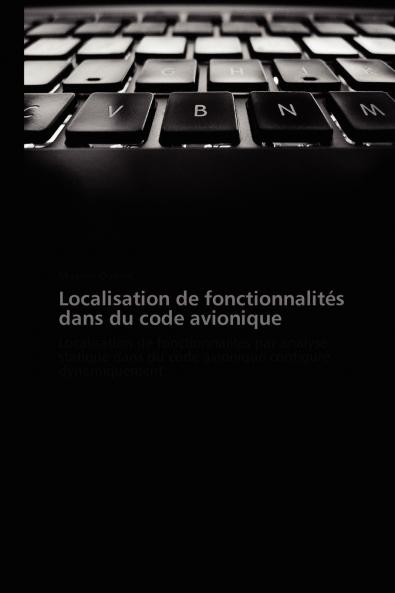 Localisation de fonctionnalités dans du code avionique