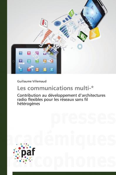 Les communications multi-*