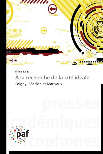 À la recherche de la cité idéale