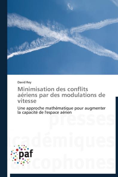 Minimisation des conflits aériens par des modulations de vitesse