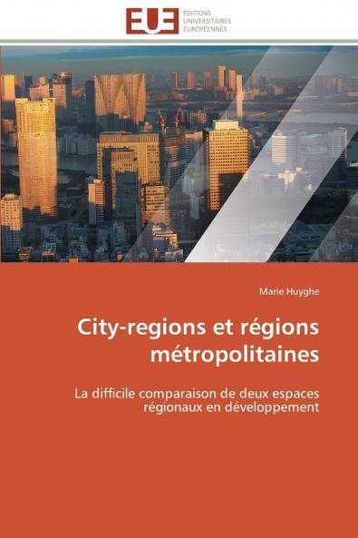 City-regions et régions métropolitaines