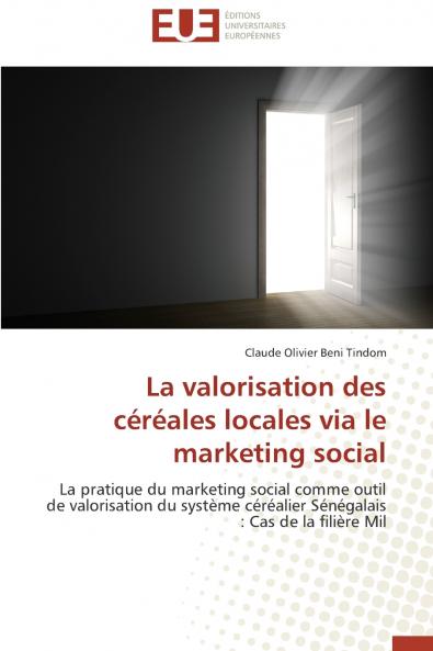 La valorisation des céréales locales via le marketing social