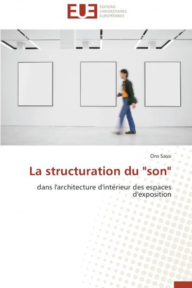 La structuration du son