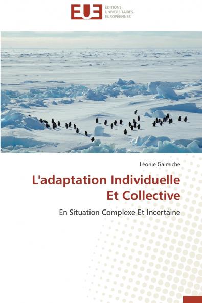 L'adaptation individuelle et collective