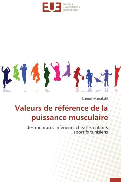 Valeurs de référence de la puissance musculaire