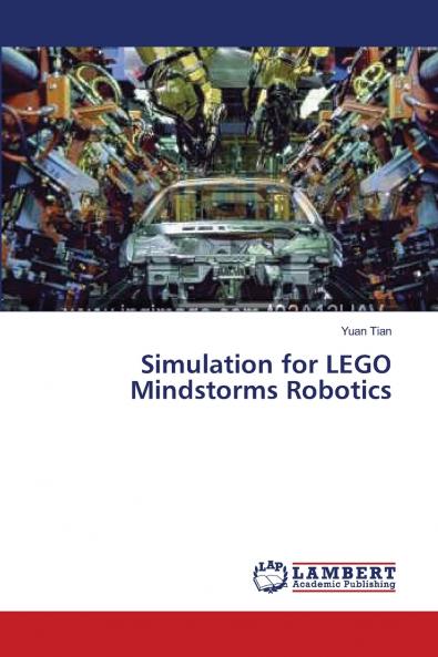 Simulation for LEGO Mindstorms Robotics
