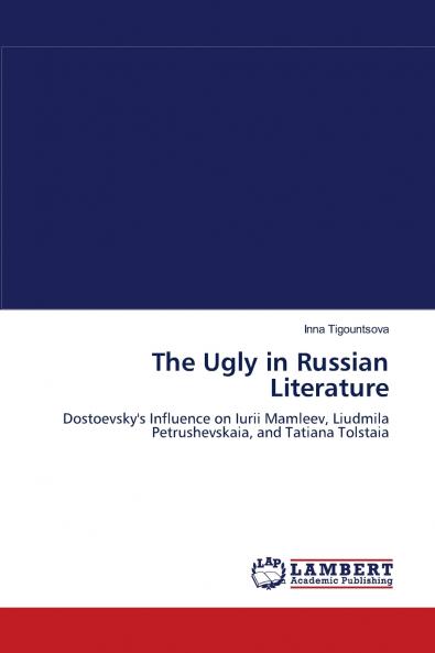 The Ugly in Russian Literature