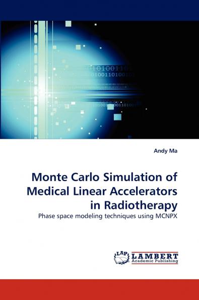 Monte Carlo Simulation of Medical Linear Accelerators in Radiotherapy
