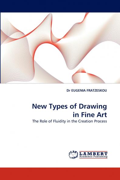 New Types of Drawing in Fine Art