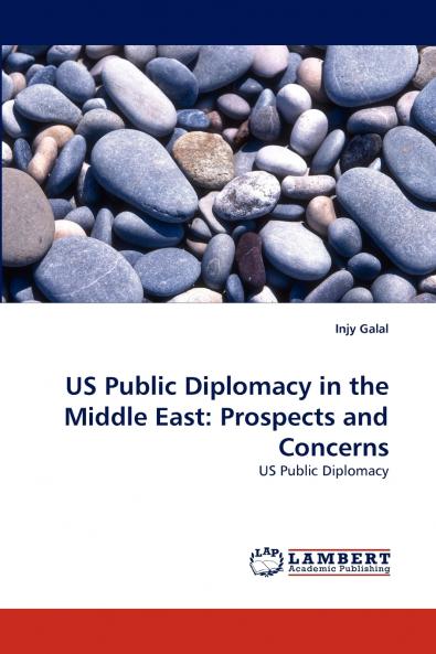 US Public Diplomacy in the Middle East