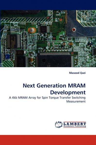 Next Generation MRAM Development