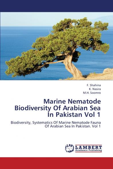 Marine Nematode Biodiversity of Arabian Sea in Pakistan Vol 1