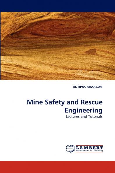 Mine Safety and Rescue Engineering