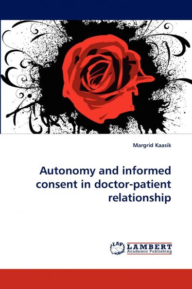 Autonomy and Informed Consent in Doctor-Patient Relationship