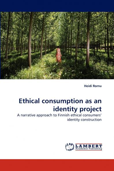 Ethical Consumption as an Identity Project