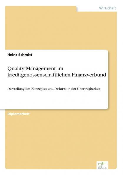Quality Management im kreditgenossenschaftlichen Finanzverbund