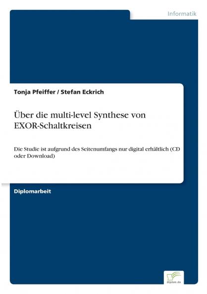 Über die multi-level Synthese von EXOR-Schaltkreisen